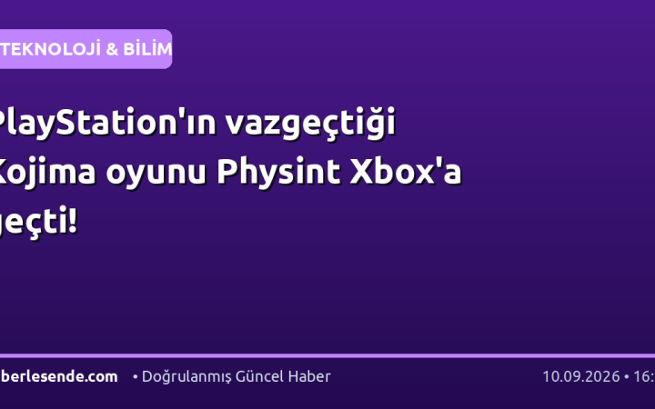 PlayStation'ın vazgeçtiği Kojima oyunu Physint Xbox'a geçti!