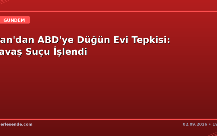 İran'dan ABD'ye Düğün Evi Tepkisi: Savaş Suçu İşlendi
