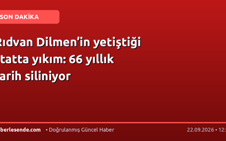 Rıdvan Dilmen’in yetiştiği statta yıkım: 66 yıllık tarih siliniyor