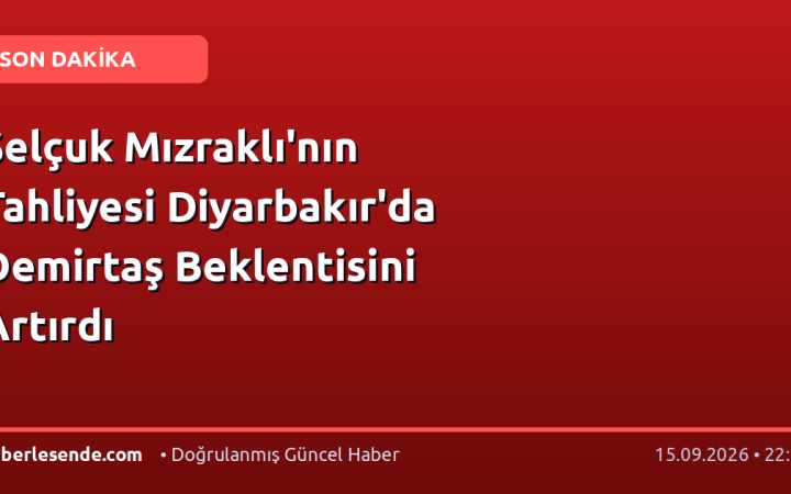 Selçuk Mızraklı'nın Tahliyesi Diyarbakır'da Demirtaş Beklentisini Artırdı