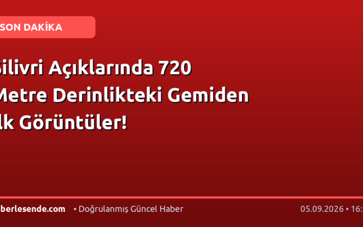 Silivri Açıklarında 720 Metre Derinlikteki Gemiden İlk Görüntüler!