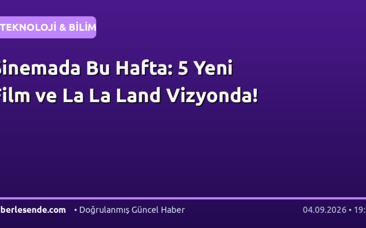 Sinemada Bu Hafta: 5 Yeni Film ve La La Land Vizyonda!