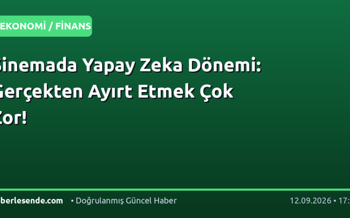 Sinemada Yapay Zeka Dönemi: Gerçekten Ayırt Etmek Çok Zor!
