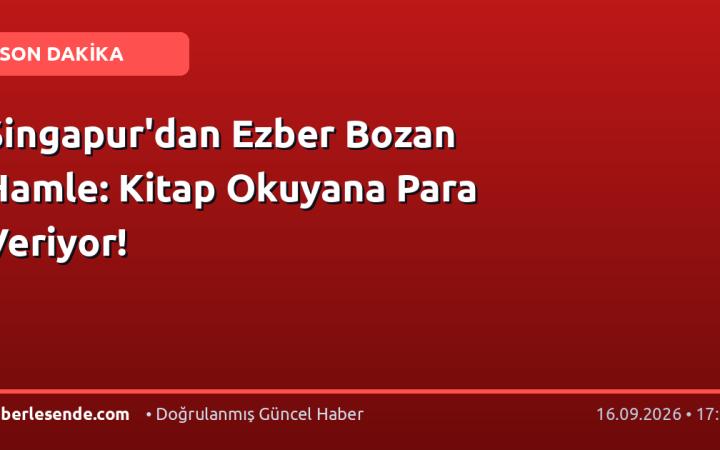 Singapur'dan Ezber Bozan Hamle: Kitap Okuyana Para Veriyor!