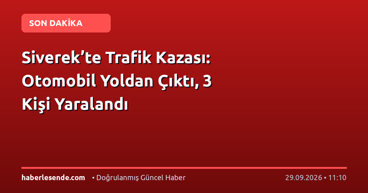 Siverek’te Trafik Kazası: Otomobil Yoldan Çıktı, 3 Kişi Yaralandı