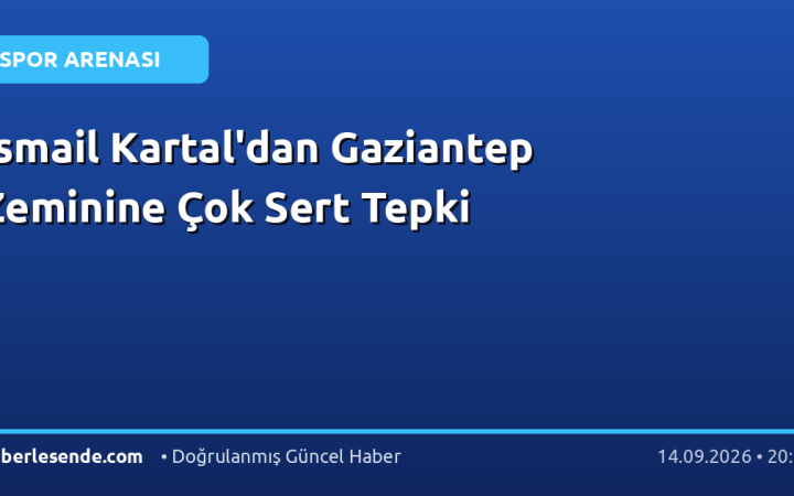 İsmail Kartal'dan Gaziantep Zeminine Çok Sert Tepki