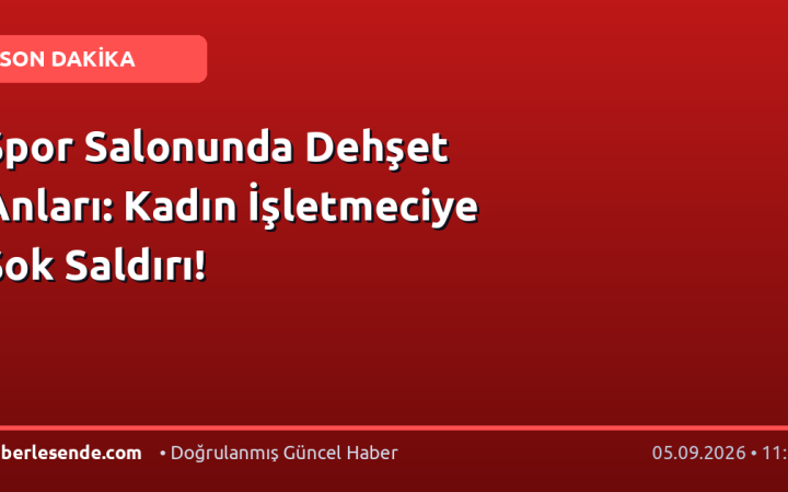 Spor Salonunda Dehşet Anları: Kadın İşletmeciye Şok Saldırı!