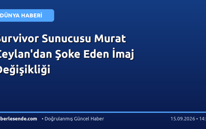 Survivor Sunucusu Murat Ceylan'dan Şoke Eden İmaj Değişikliği