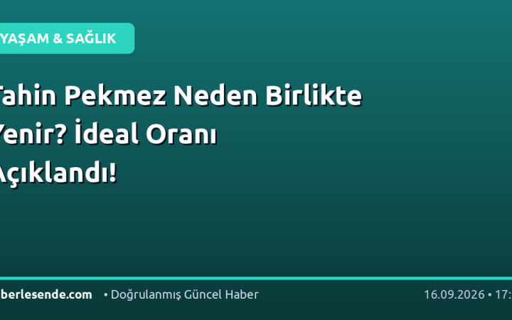 Tahin Pekmez Neden Birlikte Yenir? İdeal Oranı Açıklandı!