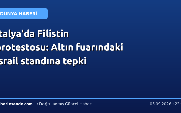 İtalya'da Filistin protestosu: Altın fuarındaki İsrail standına tepki