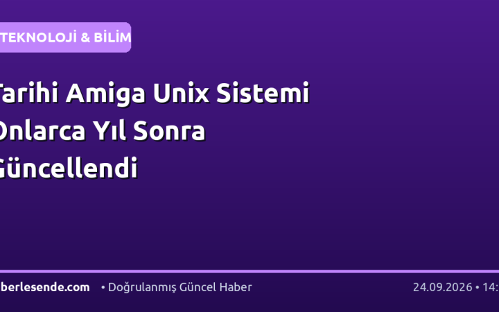Tarihi Amiga Unix Sistemi Onlarca Yıl Sonra Güncellendi
