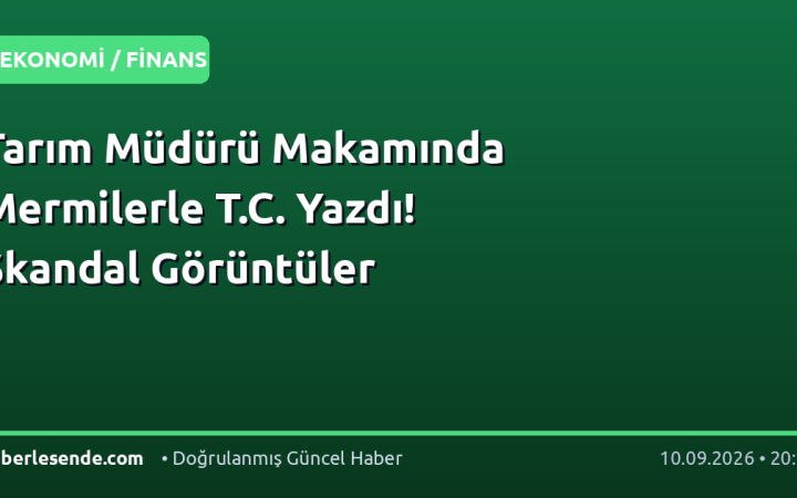 Tarım Müdürü Makamında Mermilerle T.C. Yazdı! Skandal Görüntüler