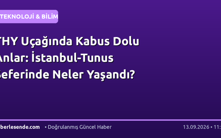THY Uçağında Kabus Dolu Anlar: İstanbul-Tunus Seferinde Neler Yaşandı?