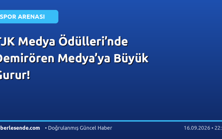 TJK Medya Ödülleri’nde Demirören Medya’ya Büyük Gurur!