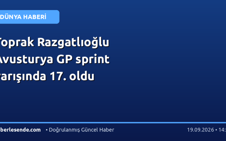 Toprak Razgatlıoğlu Avusturya GP sprint yarışında 17. oldu