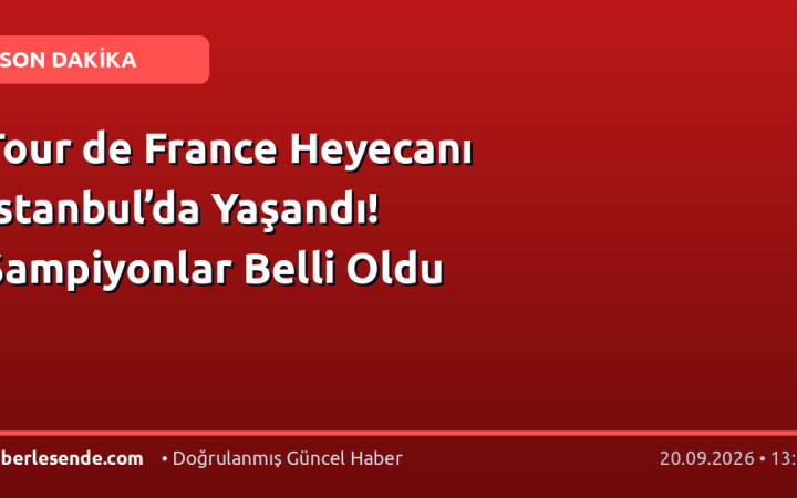 Tour de France Heyecanı İstanbul’da Yaşandı! Şampiyonlar Belli Oldu