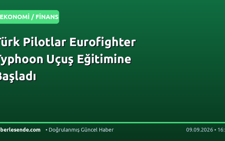 Türk Pilotlar Eurofighter Typhoon Uçuş Eğitimine Başladı