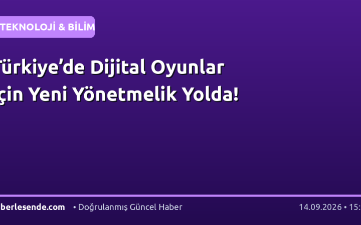 Türkiye’de Dijital Oyunlar İçin Yeni Yönetmelik Yolda!