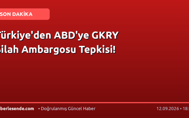 Türkiye'den ABD'ye GKRY Silah Ambargosu Tepkisi!