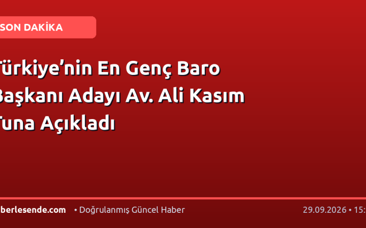 Türkiye’nin En Genç Baro Başkanı Adayı Av. Ali Kasım Tuna Açıkladı