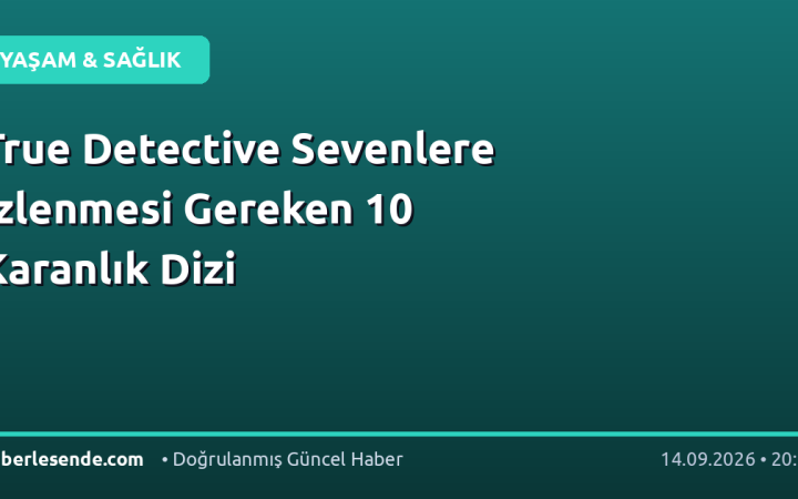 True Detective Sevenlere İzlenmesi Gereken 10 Karanlık Dizi