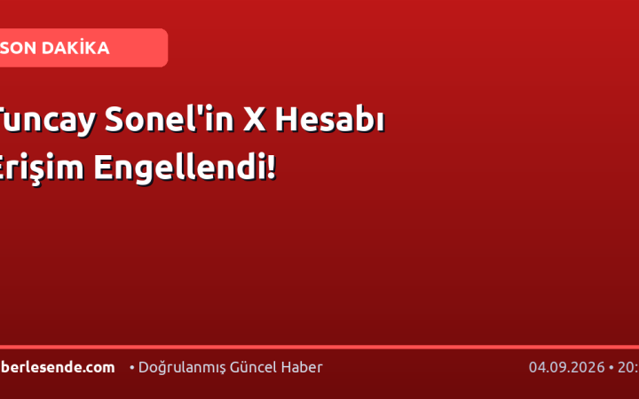 Tuncay Sonel'in X Hesabı Erişim Engellendi!