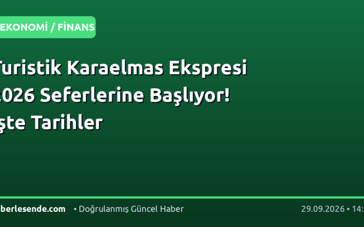 Turistik Karaelmas Ekspresi 2026 Seferlerine Başlıyor! İşte Tarihler