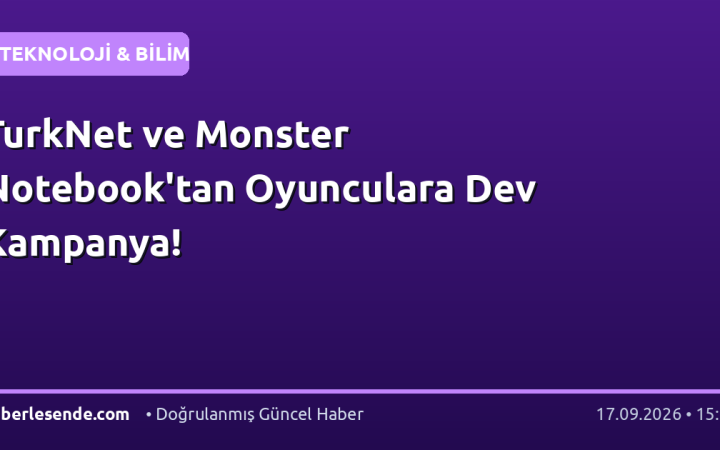 TurkNet ve Monster Notebook'tan Oyunculara Dev Kampanya!