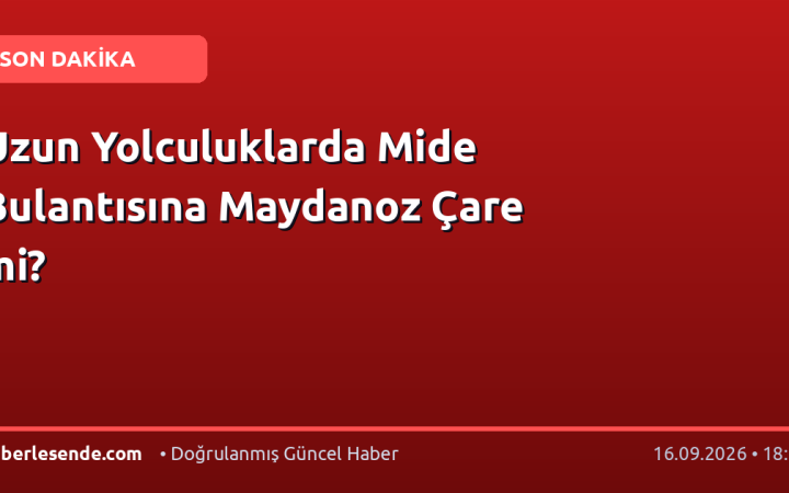Uzun Yolculuklarda Mide Bulantısına Maydanoz Çare mi?