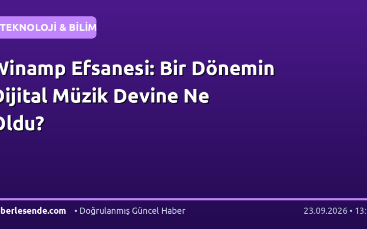 Winamp Efsanesi: Bir Dönemin Dijital Müzik Devine Ne Oldu?