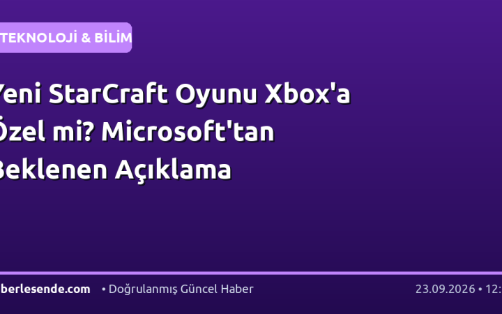 Yeni StarCraft Oyunu Xbox'a Özel mi? Microsoft'tan Beklenen Açıklama