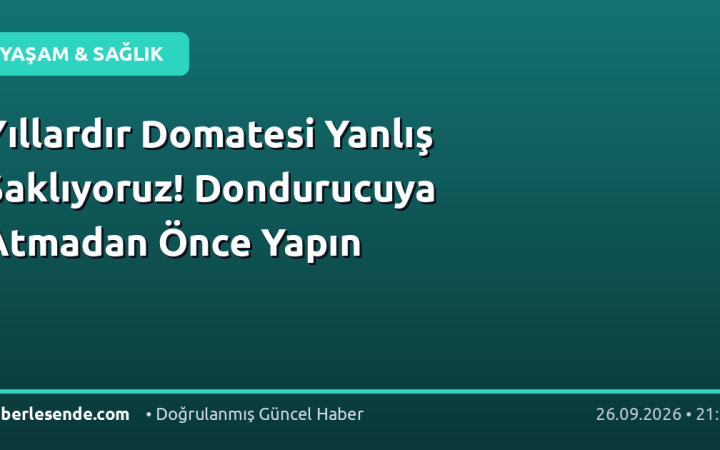Yıllardır Domatesi Yanlış Saklıyoruz! Dondurucuya Atmadan Önce Yapın