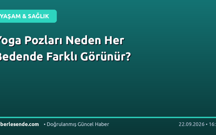 Yoga Pozları Neden Her Bedende Farklı Görünür?