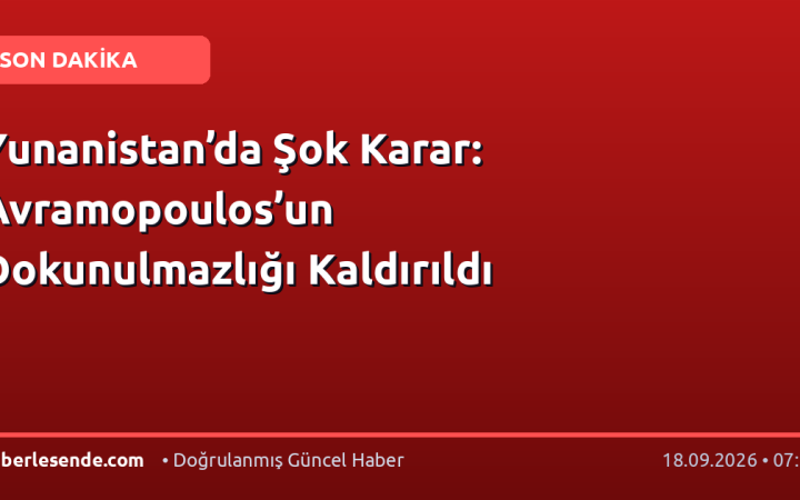 Yunanistan’da Şok Karar: Avramopoulos’un Dokunulmazlığı Kaldırıldı