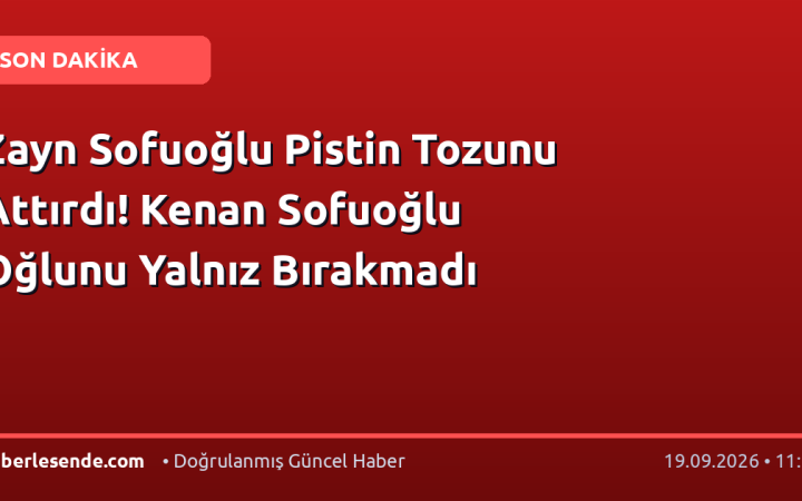 Zayn Sofuoğlu Pistin Tozunu Attırdı! Kenan Sofuoğlu Oğlunu Yalnız Bırakmadı
