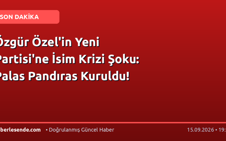 Özgür Özel'in Yeni Partisi'ne İsim Krizi Şoku: Palas Pandıras Kuruldu!