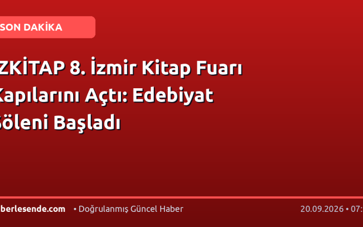 İZKİTAP 8. İzmir Kitap Fuarı Kapılarını Açtı: Edebiyat Şöleni Başladı