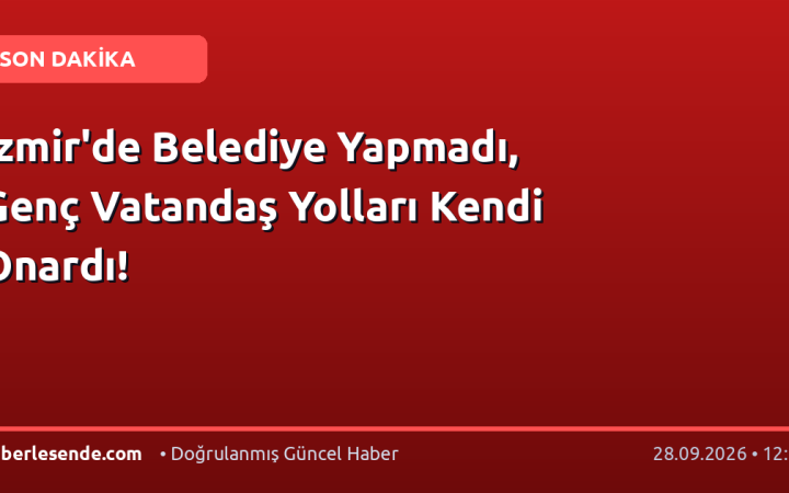 İzmir'de Belediye Yapmadı, Genç Vatandaş Yolları Kendi Onardı!