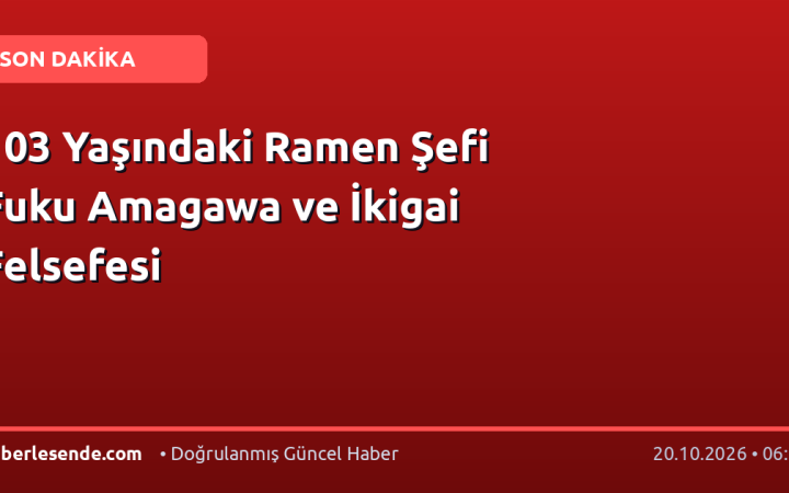 103 Yaşındaki Ramen Şefi Fuku Amagawa ve İkigai Felsefesi
