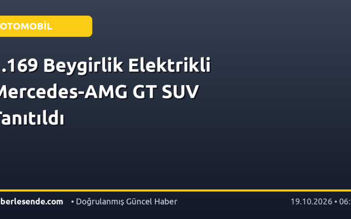 1.169 Beygirlik Elektrikli Mercedes-AMG GT SUV Tanıtıldı