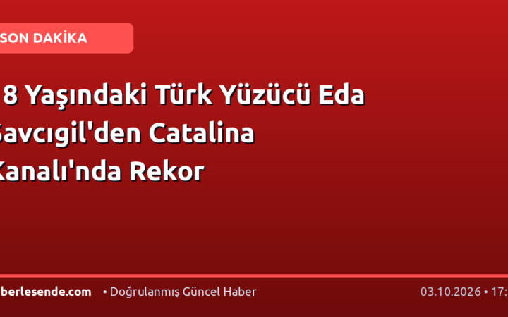 18 Yaşındaki Türk Yüzücü Eda Savcıgil'den Catalina Kanalı'nda Rekor