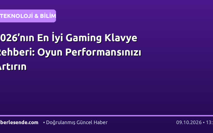 2026’nın En İyi Gaming Klavye Rehberi: Oyun Performansınızı Artırın