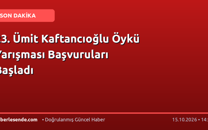 23. Ümit Kaftancıoğlu Öykü Yarışması Başvuruları Başladı