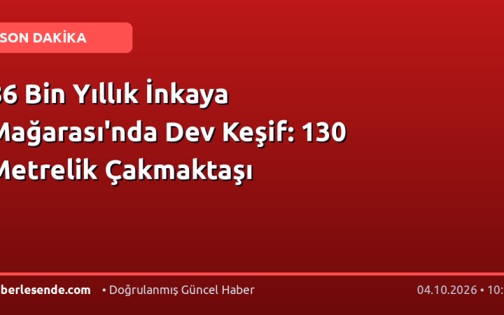 86 Bin Yıllık İnkaya Mağarası'nda Dev Keşif: 130 Metrelik Çakmaktaşı