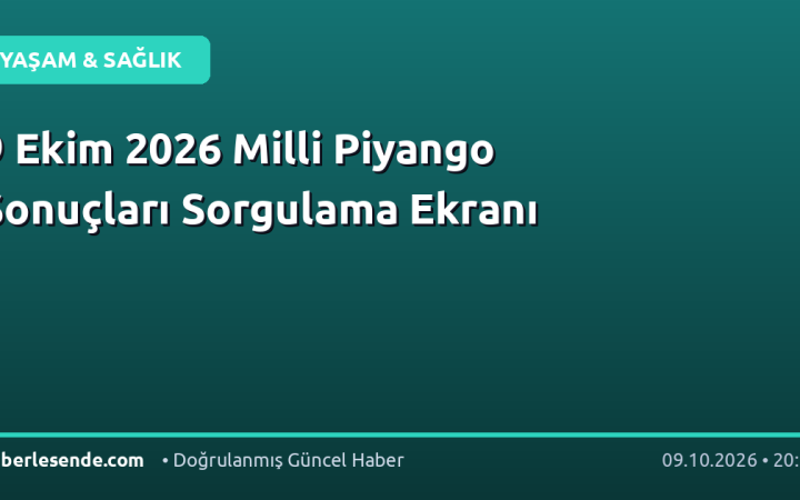 9 Ekim 2026 Milli Piyango Sonuçları Sorgulama Ekranı