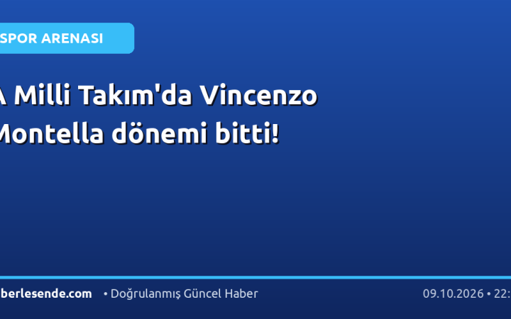 A Milli Takım'da Vincenzo Montella dönemi bitti!