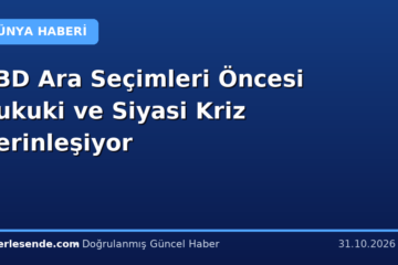 ABD Ara Seçimleri Öncesi Hukuki ve Siyasi Kriz Derinleşiyor