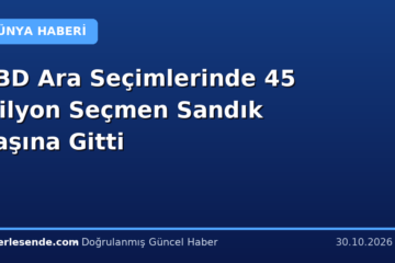 ABD Ara Seçimlerinde 45 Milyon Seçmen Sandık Başına Gitti