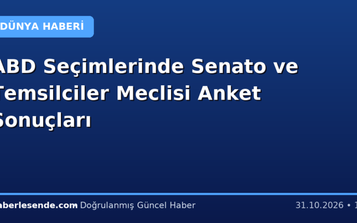 ABD Seçimlerinde Senato ve Temsilciler Meclisi Anket Sonuçları
