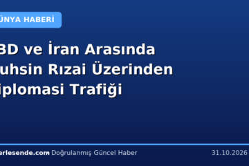 ABD ve İran Arasında Muhsin Rızai Üzerinden Diplomasi Trafiği